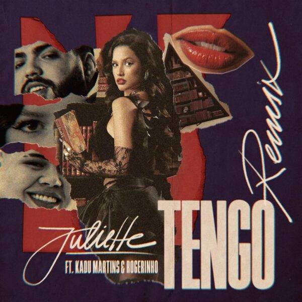 Juliette, Kadu Martins e Rogerinho lançam remix de "Tengo"